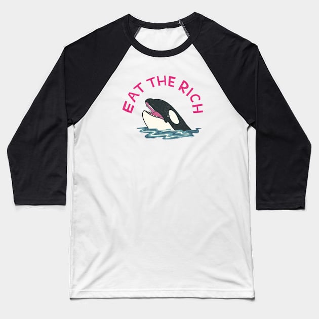 Eat The Rich Baseball T-Shirt by IllustratedActivist